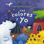 COLORES Y YO,LOS, de Mariana Ruiz Johnson | portada del libro