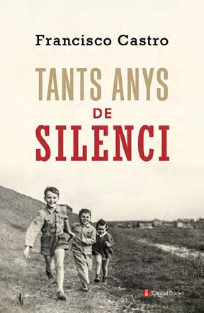 Tants anys de silenci, de Castro Veloso, Francisco | portada del libro