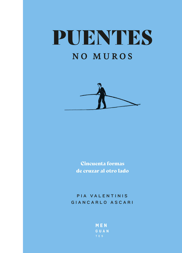 PUENTES, NO MUROS, de Ascari, Giancarlo | portada del libro