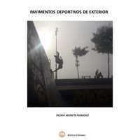 PAVIMENTOS DEPORTIVOS DE EXTERIOR, de Moreta Romero | portada del libro