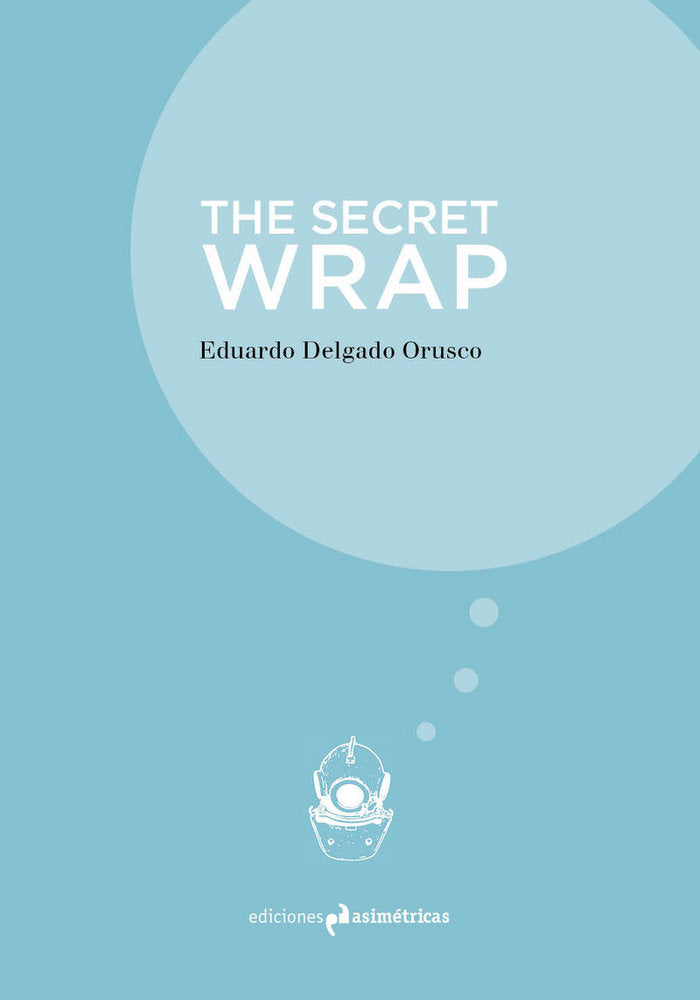 THE SECRET WARP, de DELGADO ORUSCO, EDUARDO | portada del libro