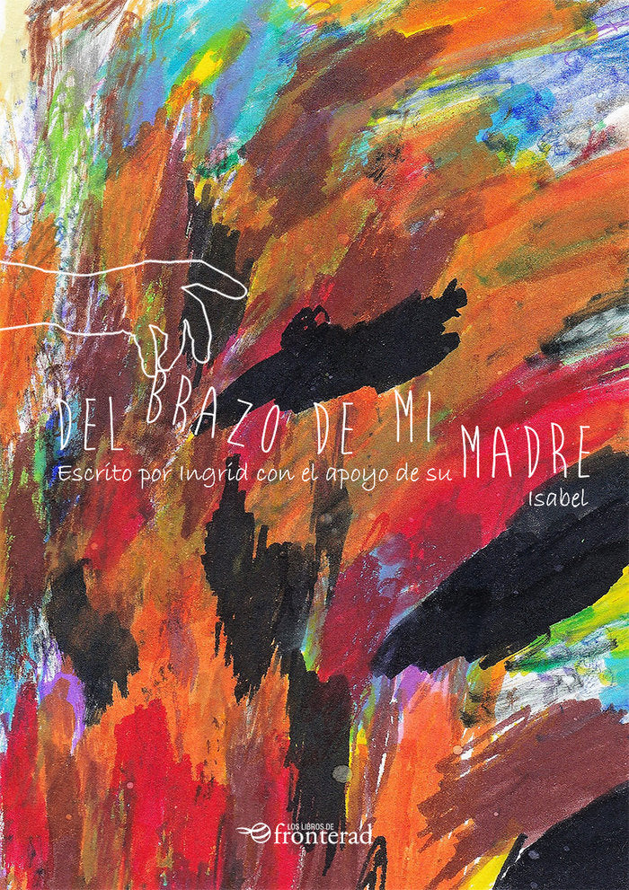 DEL BRAZO DE MI MADRE, de Mateo, Isabel | portada del libro