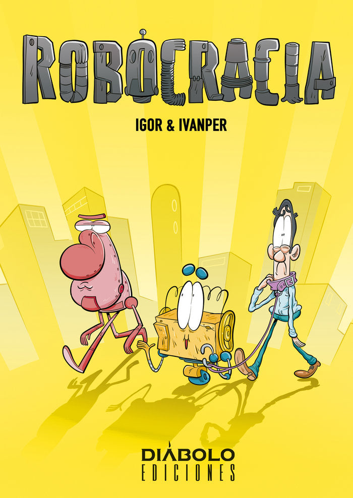 ROBOCRACIA, de IVANPER,IGOR | portada del libro