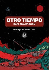 Otro tiempo, de Dsagan, Raelana | portada del libro