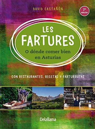 Les Fartures o dónde comer bien en Asturias, de López Castañón | portada del libro