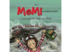 MOMI a Montsant. Cercant els tions perduts, de MAURICI MONTANE GIL | portada del libro