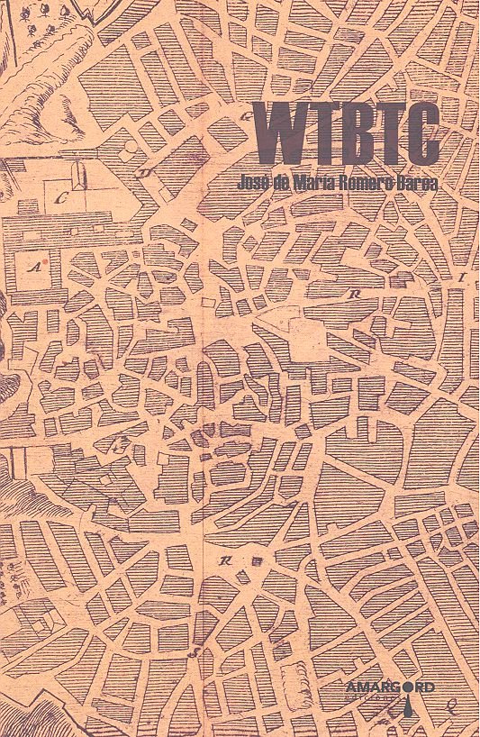 WTBTC, de ROMERO BAREA,JOSE DE MARIA | portada del libro