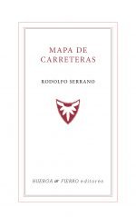 Mapa de carreteras, de Serrano, Rodolfo (1947-) | portada del libro