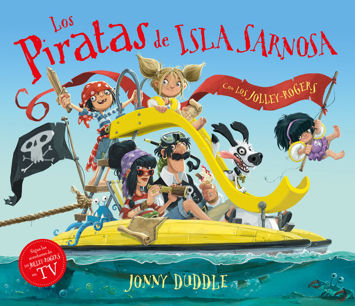 Los piratas de Isla Sarnosa, de Duddle, Jonny | portada del libro