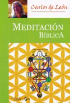 Meditación bíblica, de CARLOS DE LEON DE WIT | portada del libro