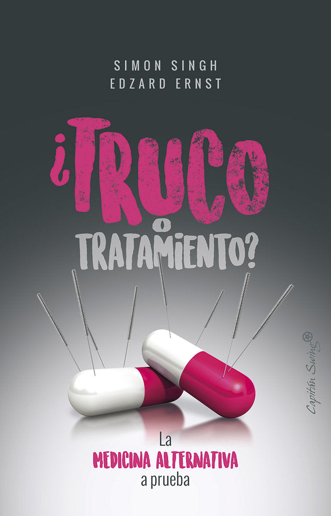 ¿Truco o tratamiento?, de Ernst, Edzard | portada del libro