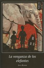 La venganza de los elefantes, de JESUS BELMAR | portada del libro