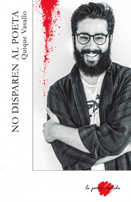 No disparen al poeta, de Vasallo Fernández, Enrique | portada del libro