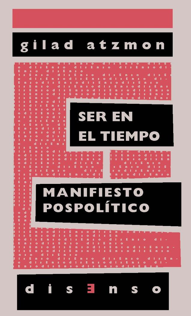 Ser en el tiempo, de Atzmon, Gilad | portada del libro