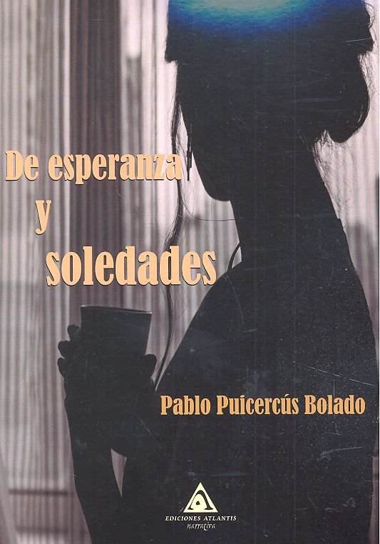 De esperanza y soledades, de Puicercús Bolado | portada del libro
