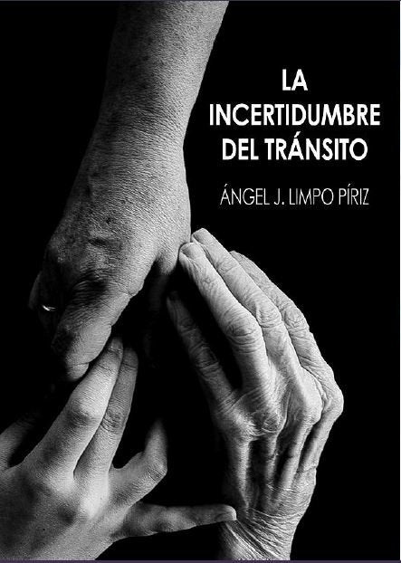 La incertidumbre del tránsito, de Limpo Píriz | portada del libro