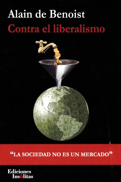 Contra el liberalismo, de de Benoist, Alain | portada del libro