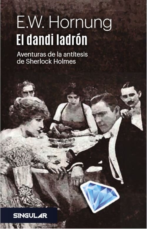 El dandi ladrón, de Hornung, E. W. | portada del libro