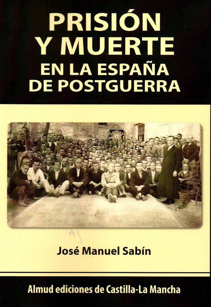 Prisión y muerte en la España de postguerra | portada del libro