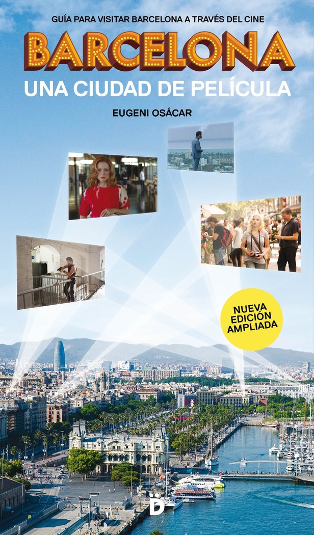 Barcelona, una ciudad de película, de Osácar Marzal, Eugeni | portada del libro
