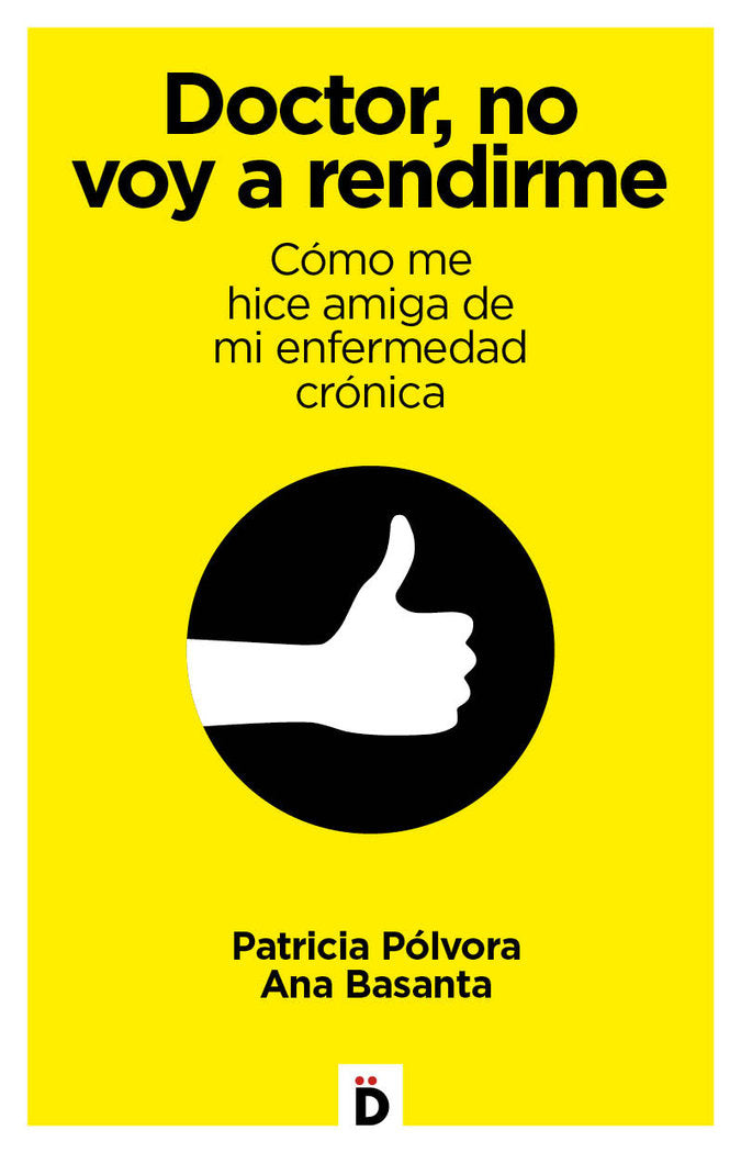 Doctor, no voy a rendirme, de Pólvora, Patricia | portada del libro