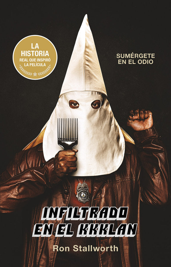 Infiltrado en el kkklan, de Stallworth, Ron | portada del libro