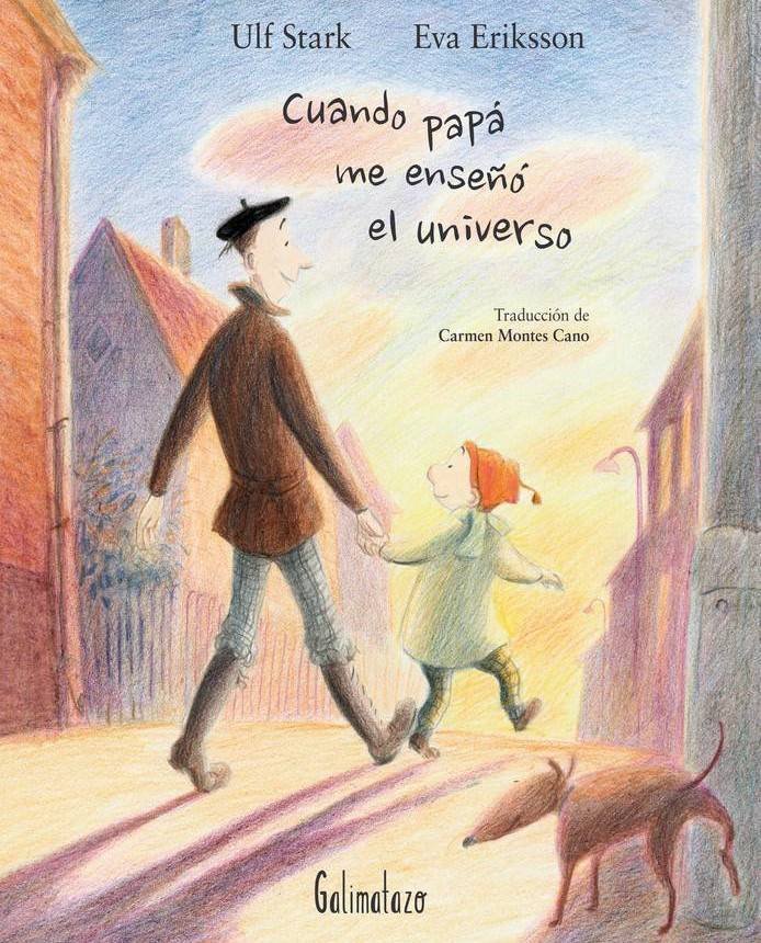 Cuando papá me enseñó el universo, de Stark, Ulf | portada del libro