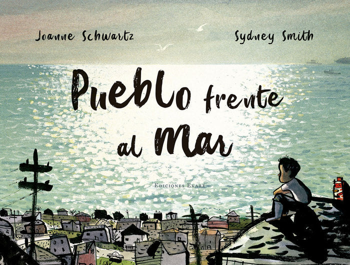Pueblo frente al mar, de Joanne Schwartz | portada del libro