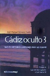 Cádiz oculto, de SERRANO CUETO JOSE MANUEL | portada del libro