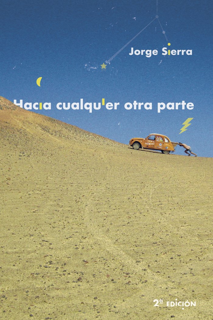 Hacia cualquier otra parte, de Sierra García, Jorge | portada del libro