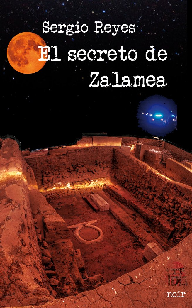 El secreto de Zalamea, de Reyes, Sergio | portada del libro