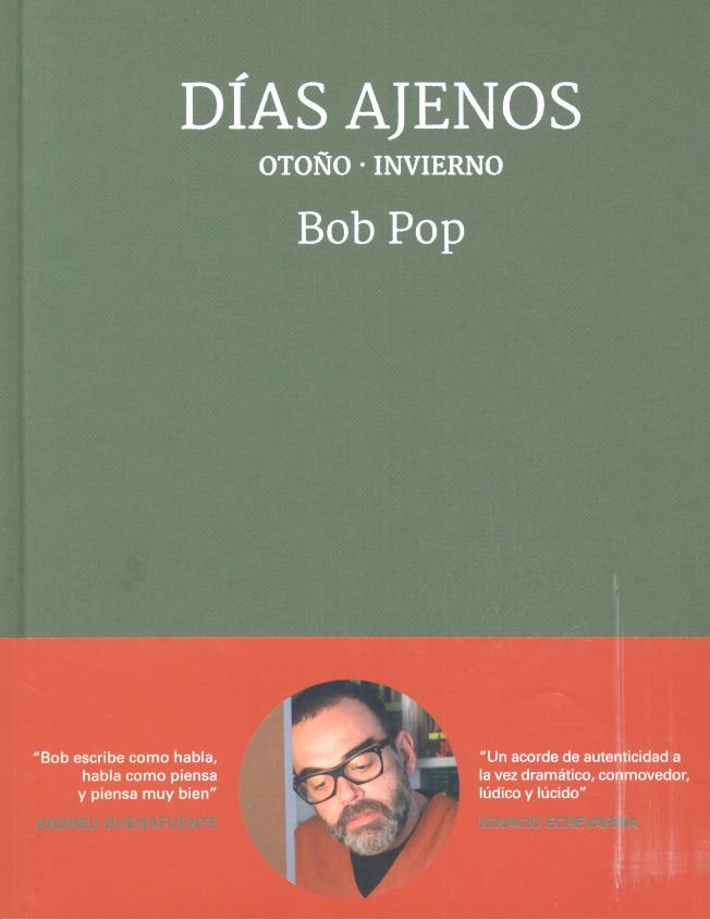 Días ajenos - Otoño · Invierno, de Pop, Bob | portada del libro