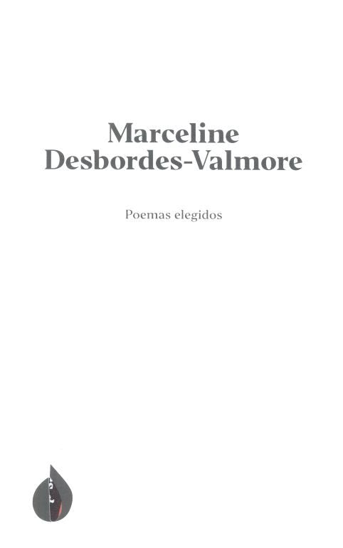 Poemas elegidos de Marceline Desbordes-Valmore, de Desbordes Valmore, Marceline | portada del libro