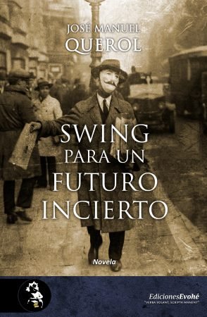 SWING PARA UN FUTURO INCIERTO, de QUEROL | portada del libro
