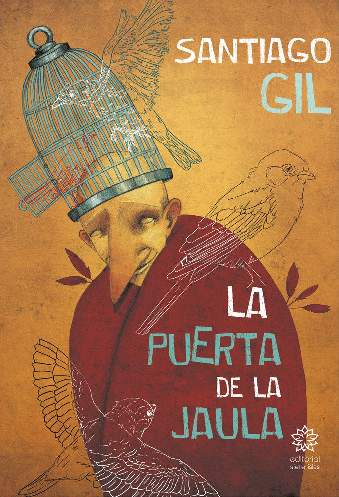 La puerta de la jaula, de GIL GARCIA, SANTIAGO ALFREDO | portada del libro