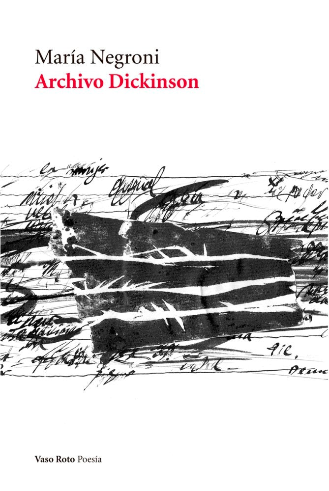Archivo Dickinson, de Negroni, María | portada del libro