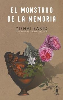 El monstruo de la memoria, de Sarid, Yishai | portada del libro
