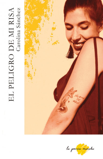 El peligro de mi risa, de Sánchez Dos Anjos, Carolina | portada del libro