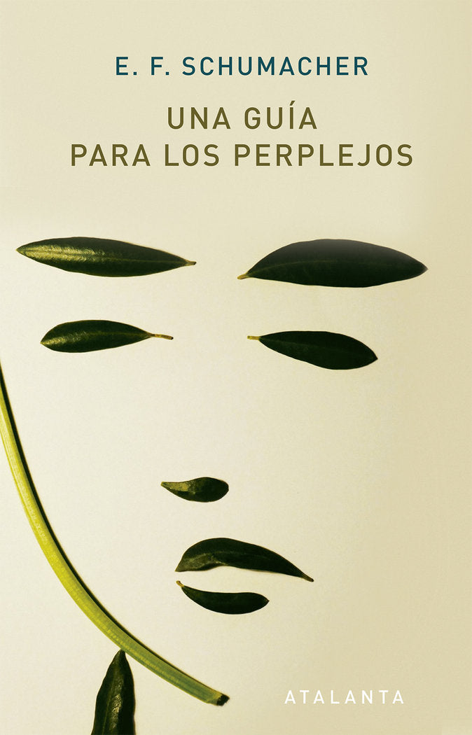 UNA GUÍA PARA PERPLEJOS, de SCHUMACHER, E.F. | portada del libro