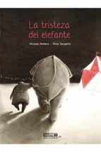 La tristeza del elefante, de NICCOLAS ANTONA | portada del libro