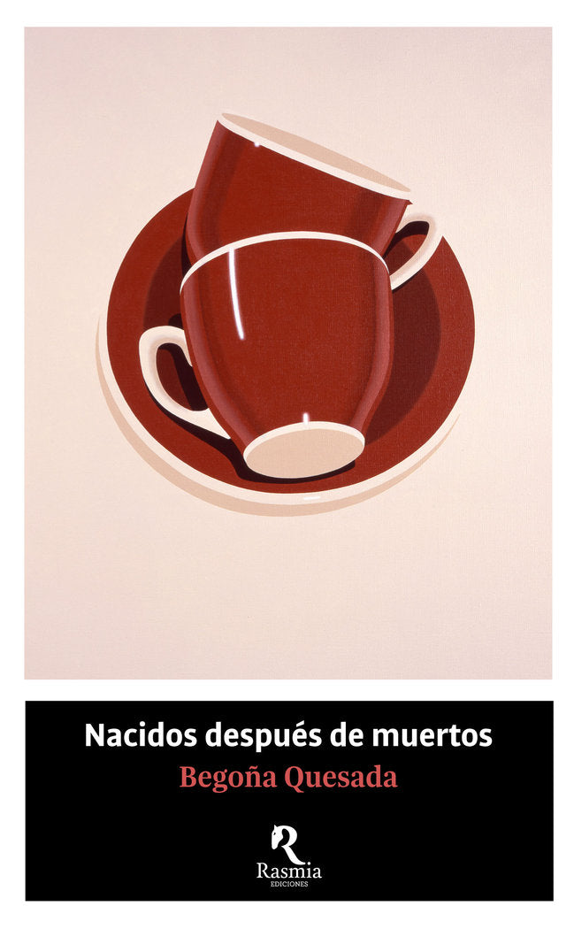 NACIDOS DESPUES DE MUERTOS, de BEGOÑA QUESADA | portada del libro