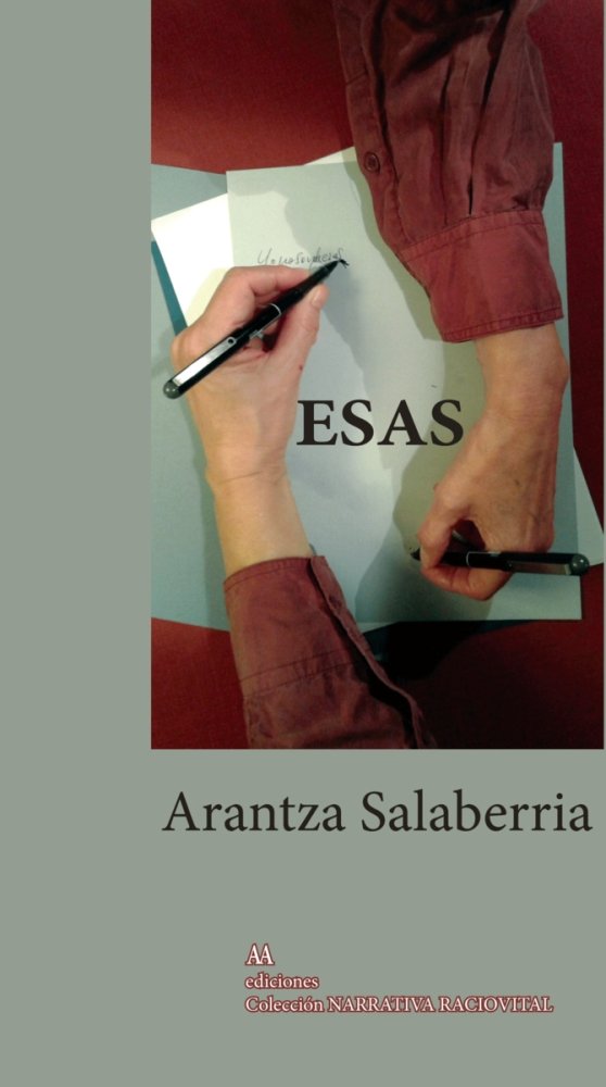 Esas, de SALABERRIA AREITO,ARANTZA | portada del libro