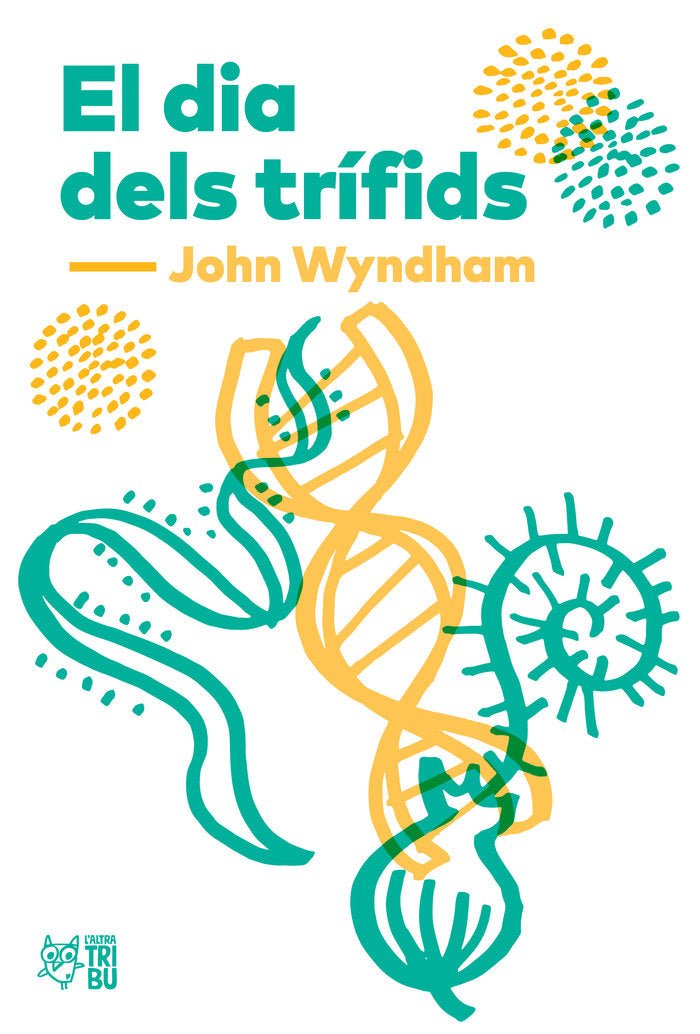 El dia dels trífids, de Wyndham, John | portada del libro