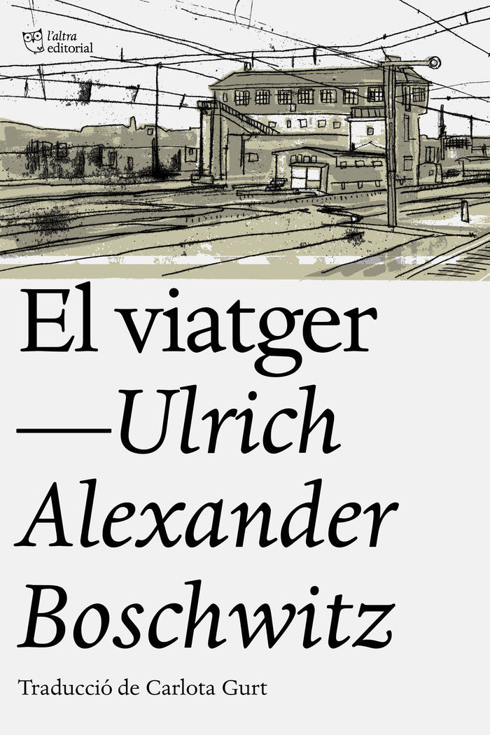El viatger, de Boscwitz, Ulrich Alexander | portada del libro