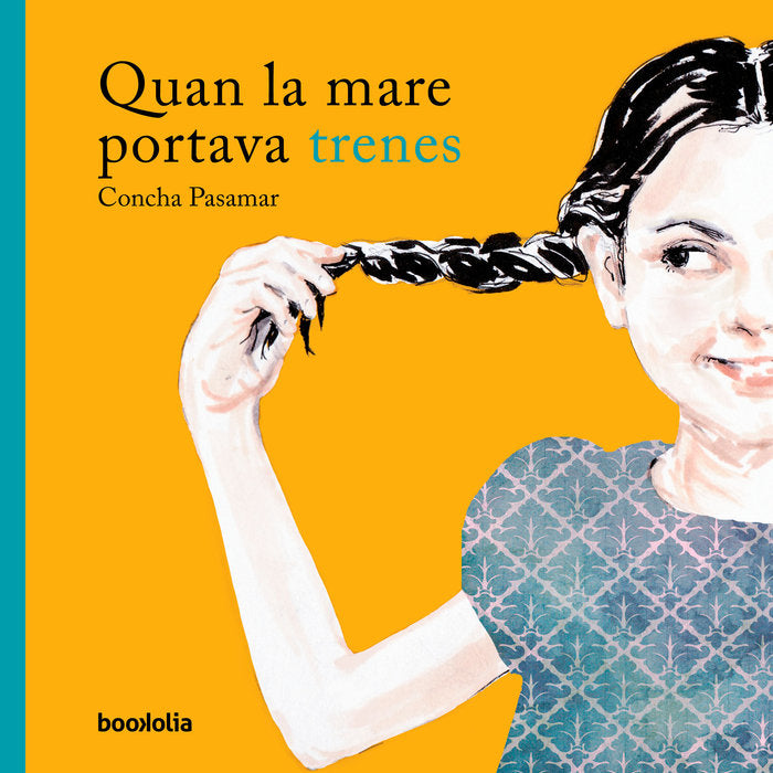 Quan la mare portava trenes, de Pasamar, Concha | portada del libro