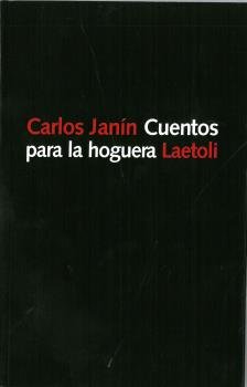 Cuentos para la hoguera, de Janín Orradre, Carlos | portada del libro