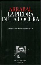 La piedra de la locura, de Fernando Arrabal | portada del libro