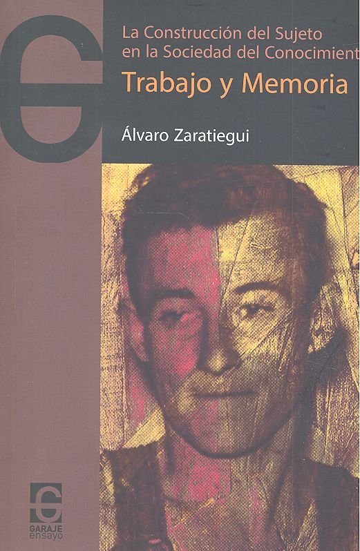 Trabajo y Memoria., de Zaratiegui Jurío, Álvaro | portada del libro