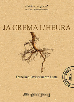 JA CREMA L'HEURA, de SUAREZ LEMA, FRANCISCO JAVIER | portada del libro