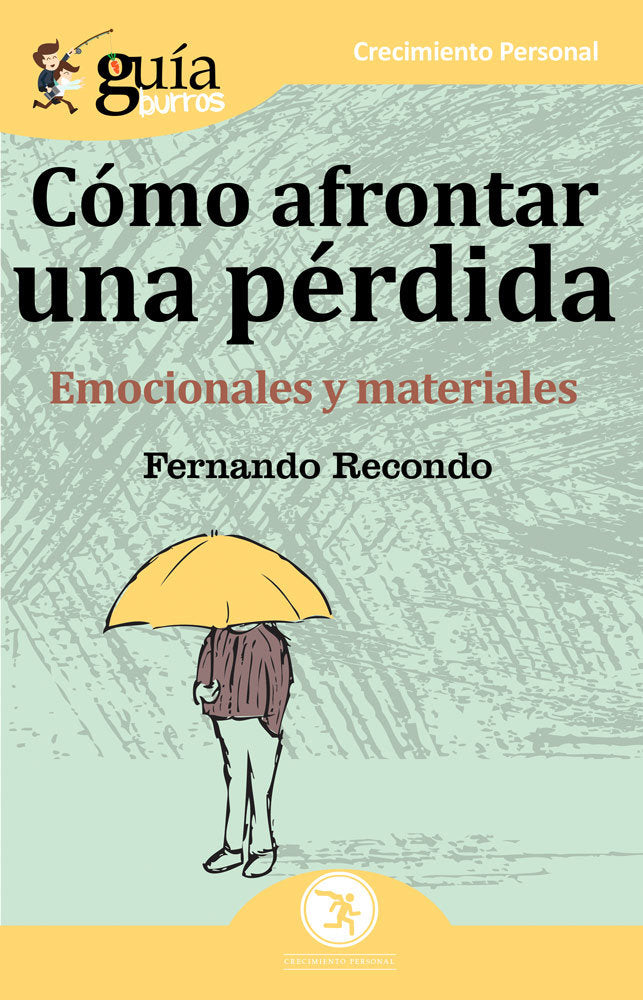 COMO AFRONTAR UNA PÉRDIDA, de Recondo Ruiz | portada del libro